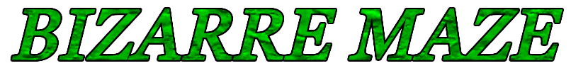 Bizarre Maze