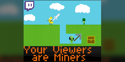 Cover image for YourViewersAreMiners