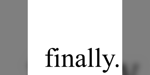 Cover image for finally.
