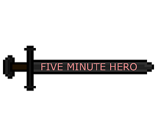 Five Minute Hero