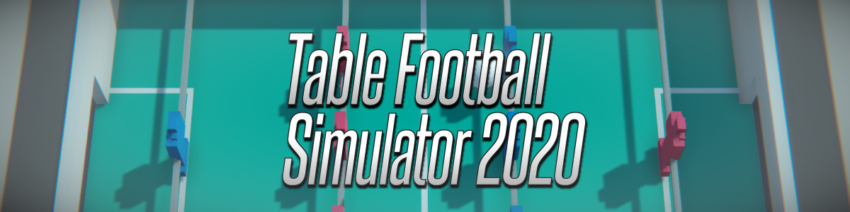 Table Football Simulator 2020