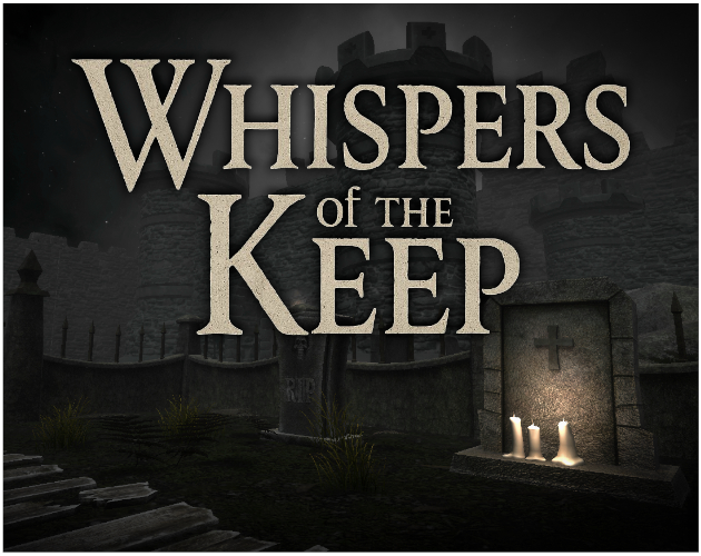 Whispers of the keep