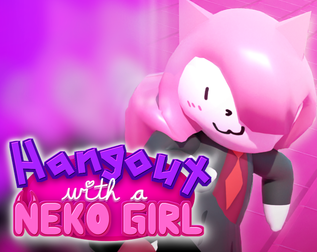 Cover image for Hangout with a Neko Girl!