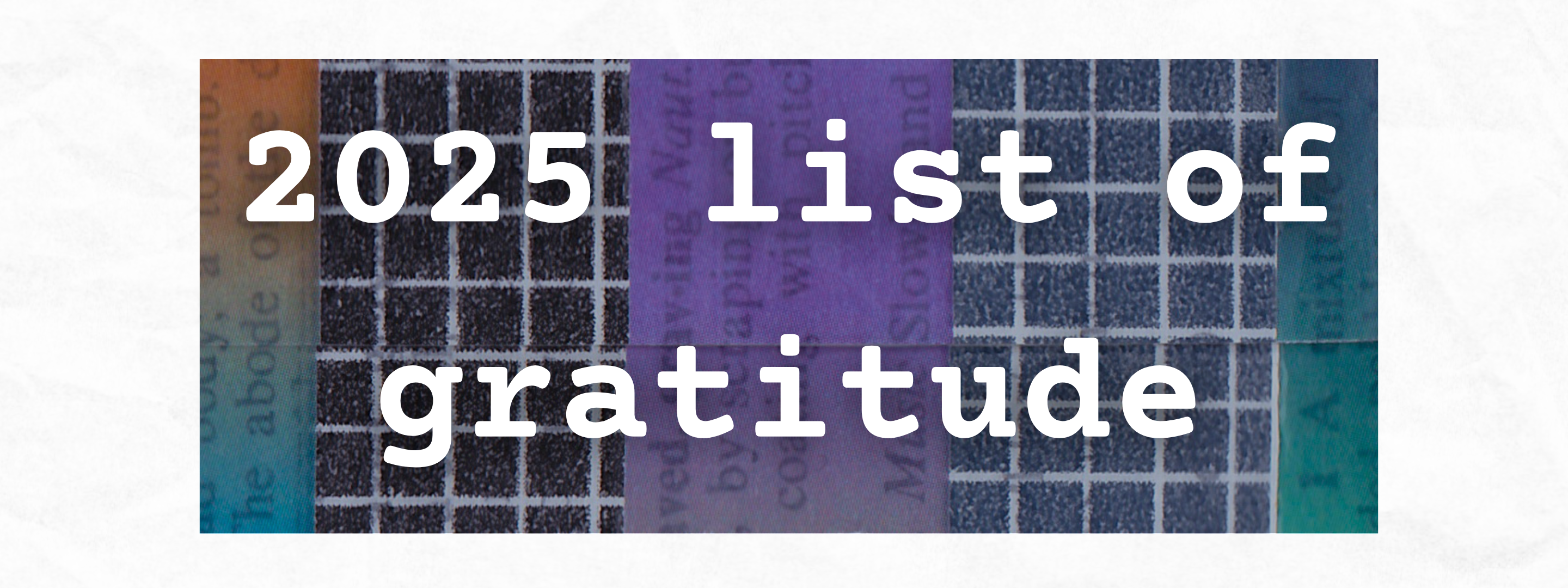 2025 List of Gratitude