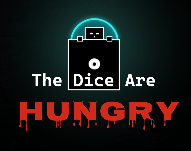 Cover image for The Dice Are Hungry