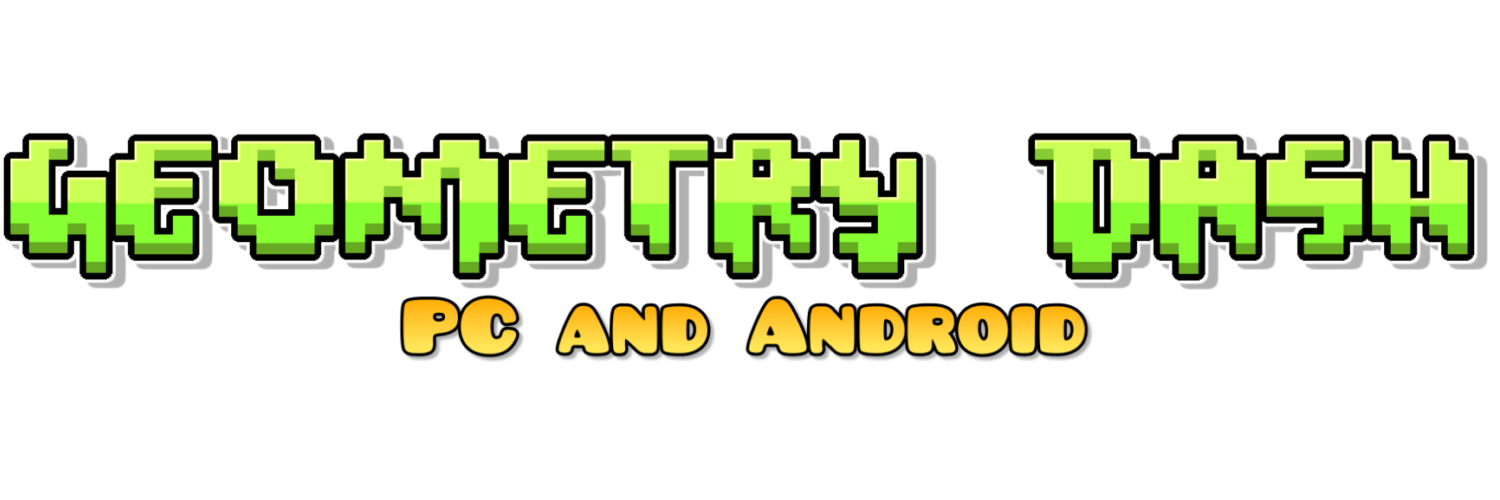 Geometry Dash: PC & Android