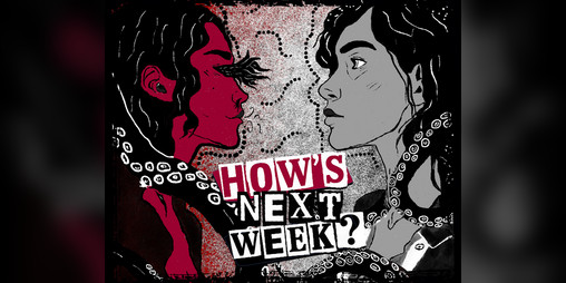 Cover image for How's Next Week?