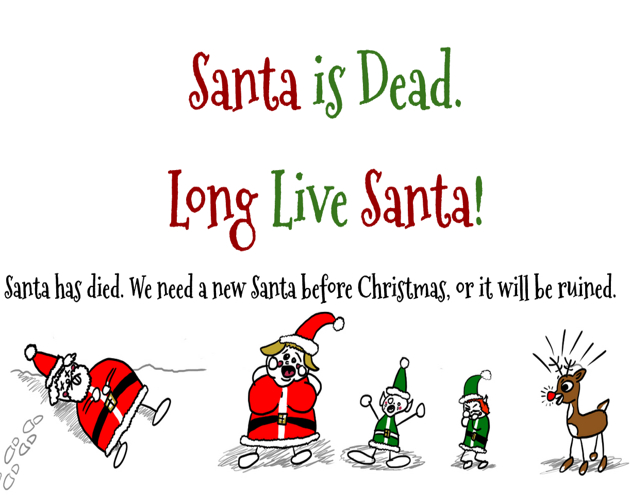Cover image for Santa is Dead. Long Live Santa!