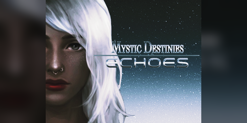 Cover image for Mystic Destinies: Echoes