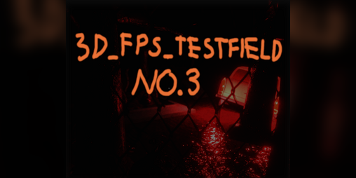 Cover image for 3D_FPS_Testfield_No.3