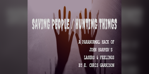 Cover image for Saving People / Hunting Things
