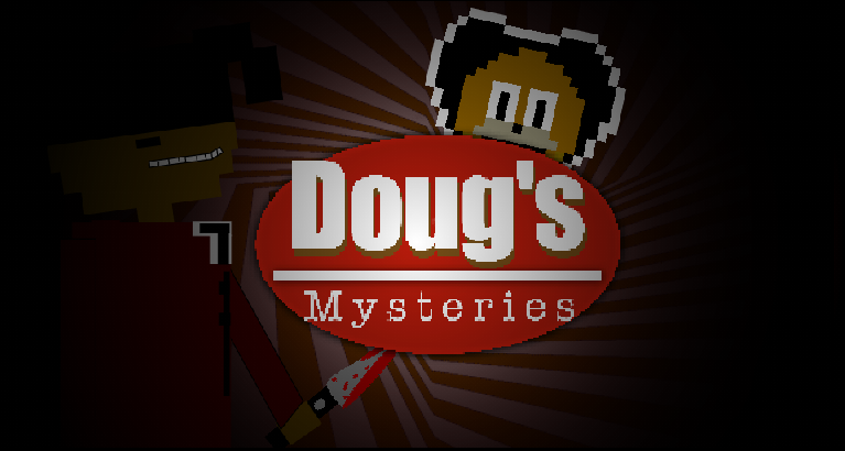 Doug's Mysteries