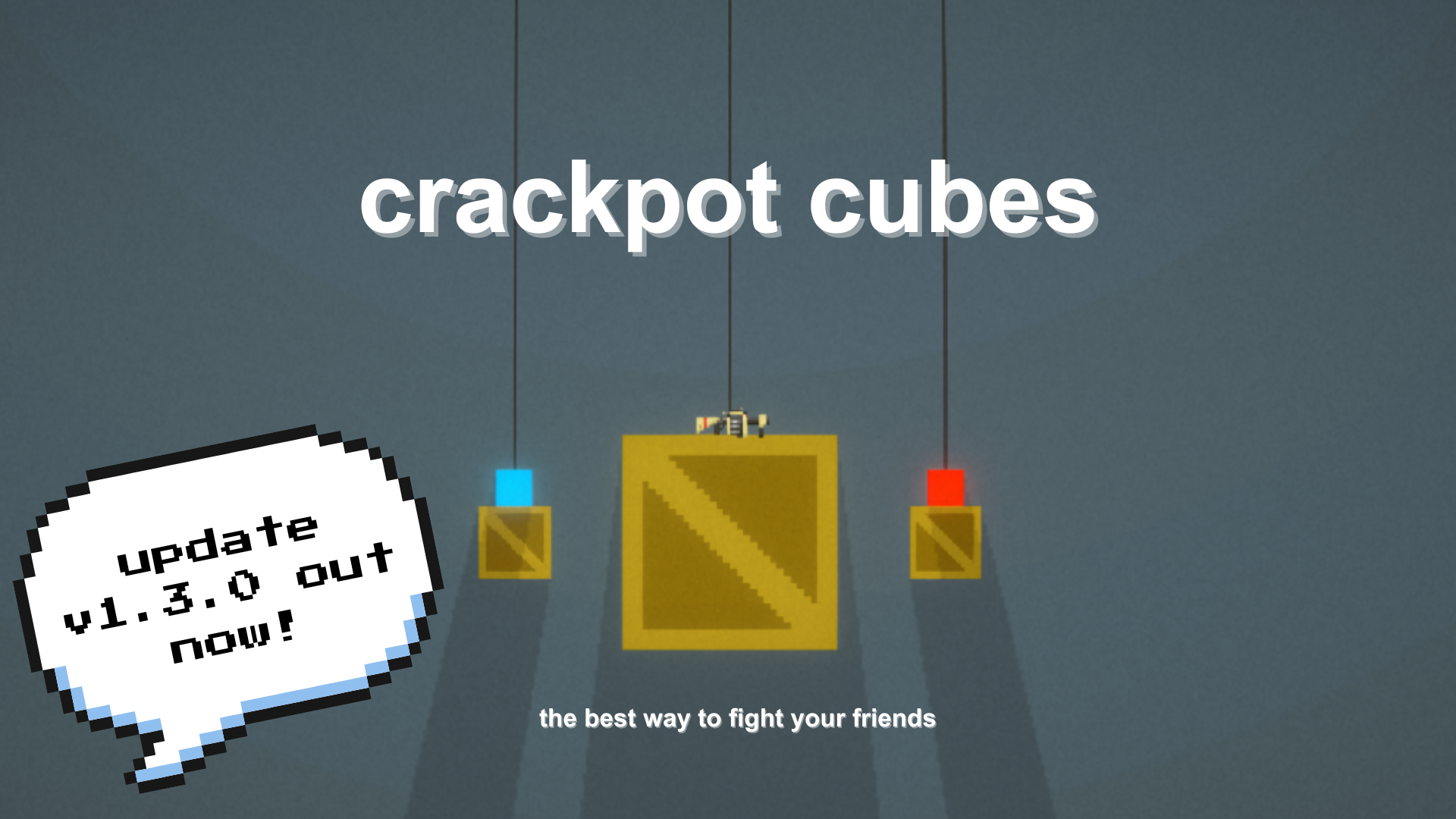 crackpot cubes