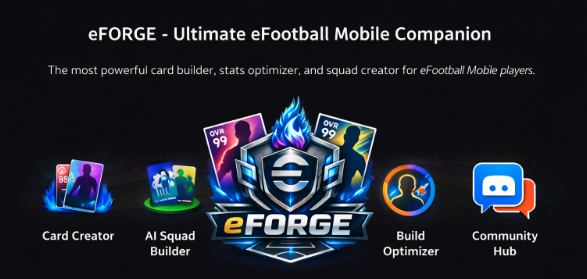 eFORGE - eFootball Card & Squad Builder
