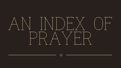 Cover image for An Index of Prayer