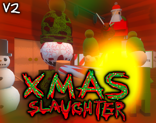 XMAS SLAUGHTER