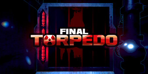 Cover image for FINAL TORPEDO
