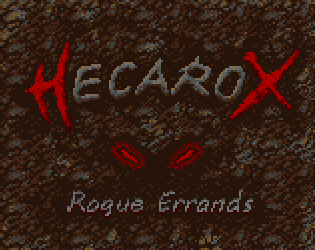 Hecarox: Rogue Errands