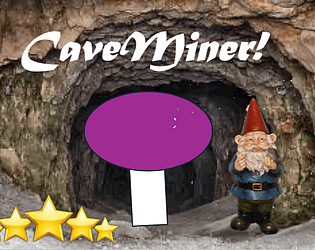 ShroomCaveMiner!