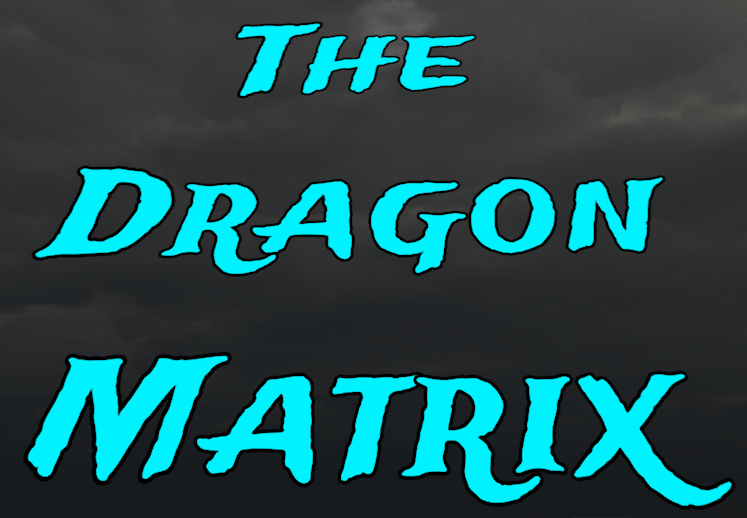 The Dragon Matrix
