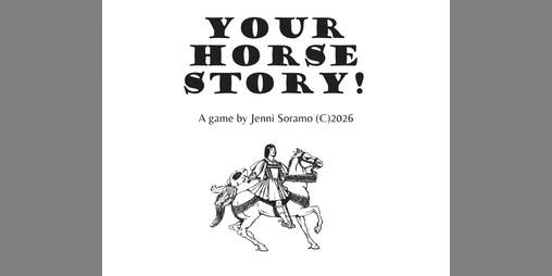 Cover image for YOUR HORSE STORY!