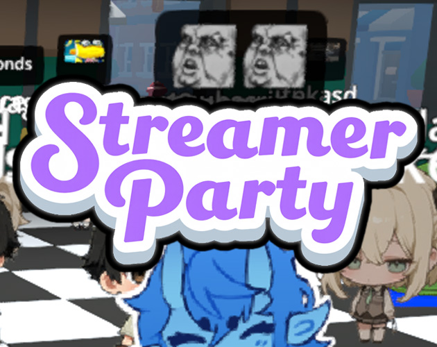 Cover image for Streamer Party
