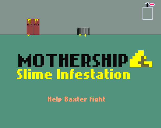 Mothership - Slime Infestation