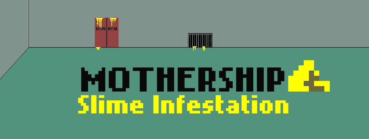 Mothership - Slime Infestation