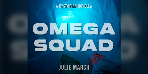 Cover image for Omega Squad: A Novella