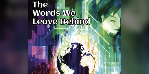 Cover image for The Words We Leave Behind