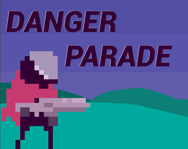 Cover image for Danger Parade Demo