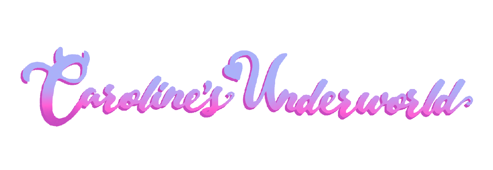 Caroline's Underworld