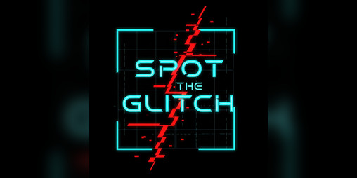 Cover image for Spot The Glitch