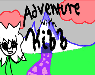 Adventure with Kibb