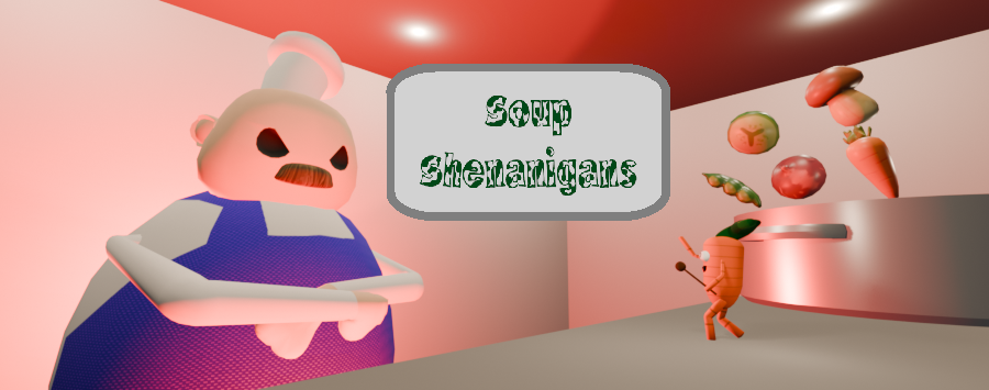 Soup Shenanigans