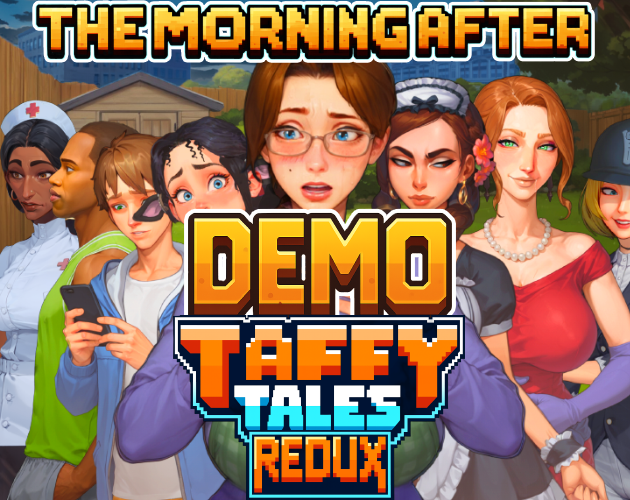Cover image for Taffy Tales Redux Season 2 : The Morning After Demo