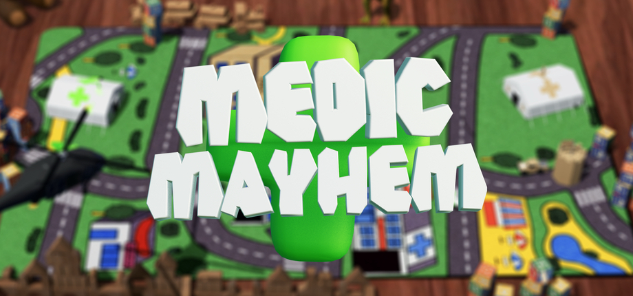 Medic Mayhem