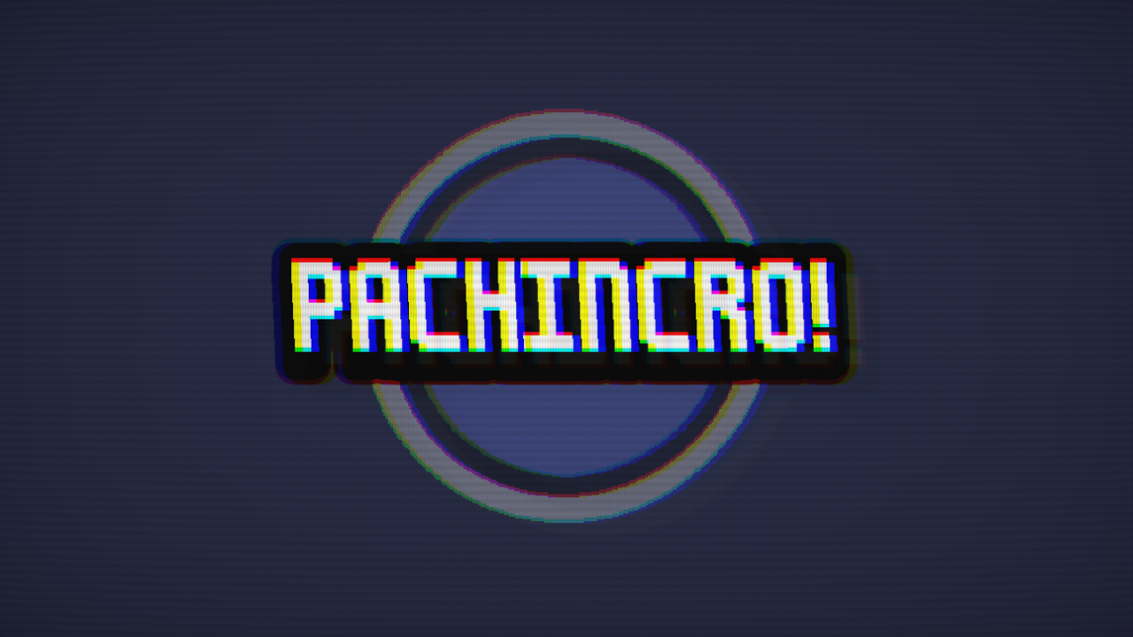 PACHINCRO