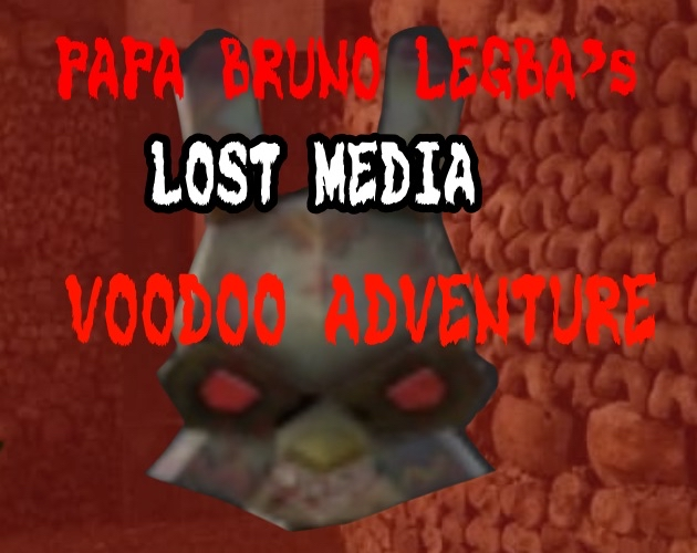 Papa Bruno Legba's Lost Media Voodoo Adventure cover