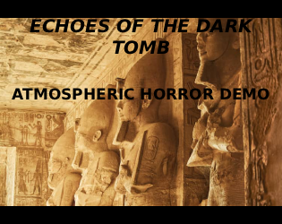 Echoes of the Dark Tomb - Demo