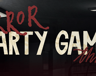The Horror Party Game Thingy