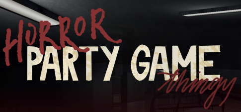 The Horror Party Game Thingy