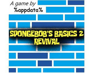 Spongebob's Basics 2 Revival