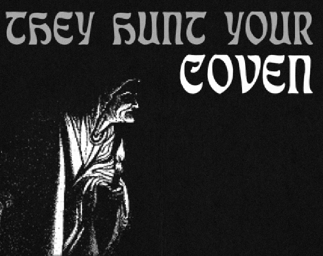Cover image for They Hunt Your Coven