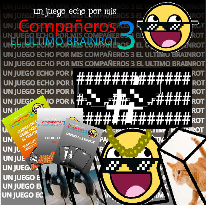 Un juego echo por mis compañeros 3 el ultimo brainrot