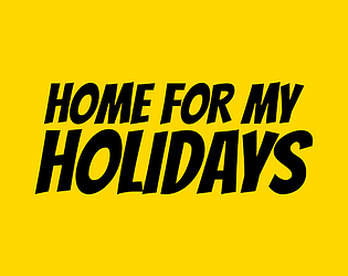 Home for my Holidays