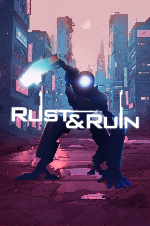 Cover image for Rust & Ruin