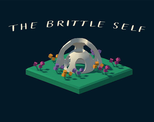 The Brittle Self