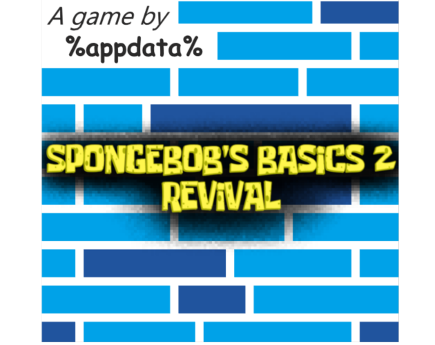 Spongebob's Basics 2 Revival