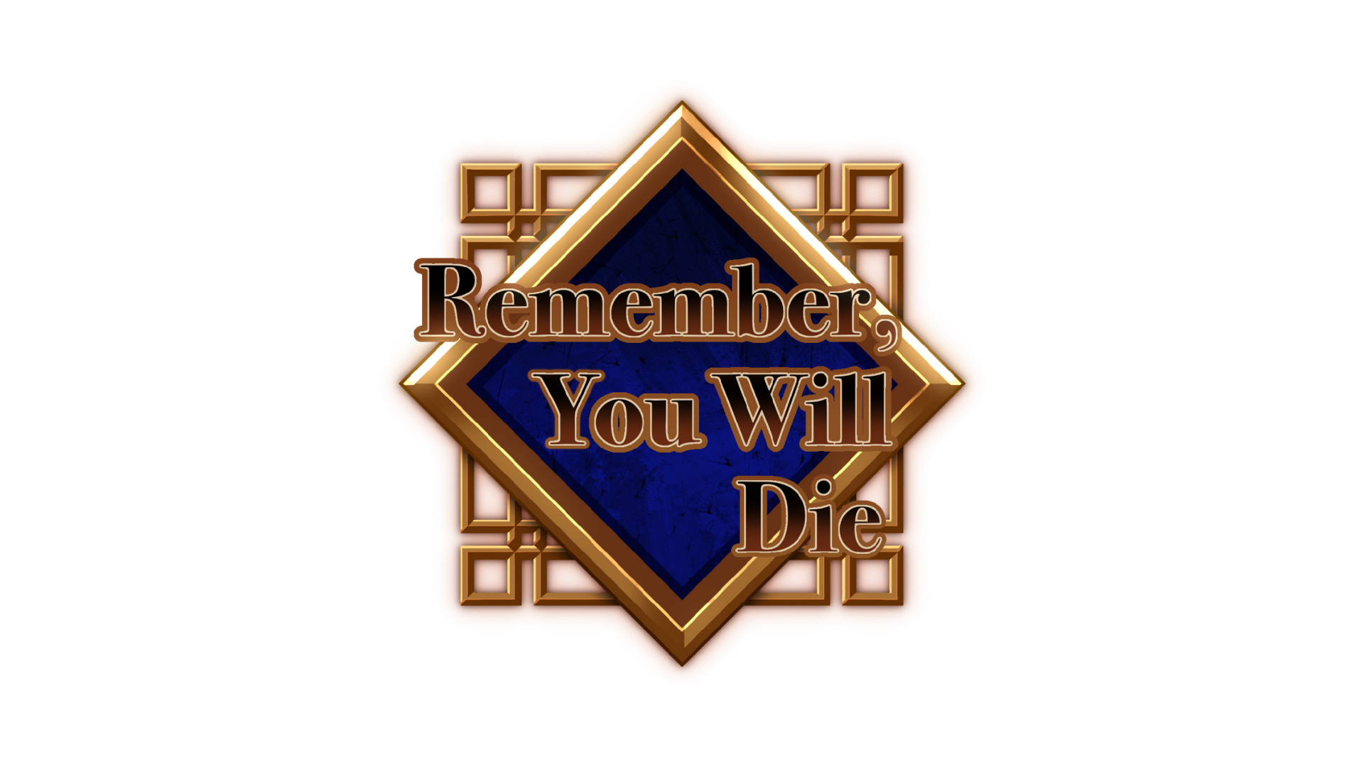 Remember, You Will Die